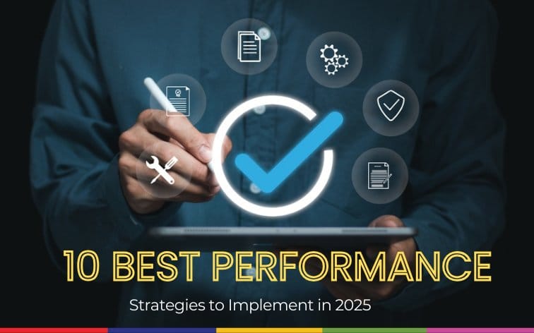 Top 10 Performance Marketing Strategies to Implement in 2025