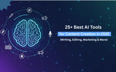 25+ Best AI Tools for Content Creation in 2025 (Writing, Editing, Marketing & More)